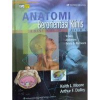 Anatomi Berorientasi Klinis : Toraks, Abdomen, Pelvis & Perineum
