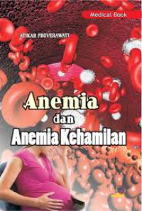 Image of Anemia dan Anemia Kehamilan