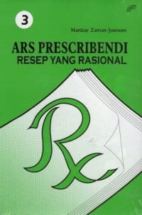 Ars Prescribendi Resep yang Rasional, Jilid 3
