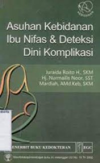 Asuhan Kebidanan Ibu Nifas & Deteksi Dini Komplikasi
