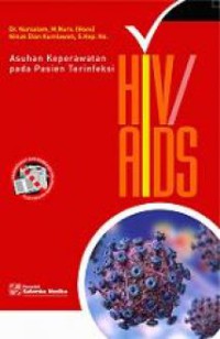 Asuhan Keperawatan pada Pasien Terinfeksi HIV/AIDS