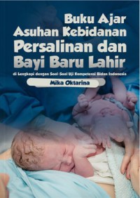 Buku Ajar Asuhan Kebidanan dan Bayi Baru Lahir