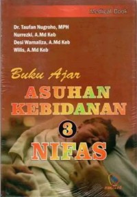 Buku Ajar Asuhan Kebidanan Nifas (Askeb 3)