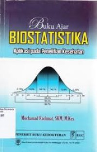 Buku Ajar Biostika Aplikasi Pada Penelitan Kesehatan