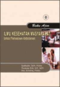 Buku Ajar Ilmu Kesehatan Masyarakat untuk Mahasiswa Kebidanan