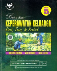 Buku Ajar Keperawatan Keluarga: Riset, Teori & Praktik, Edisi 5