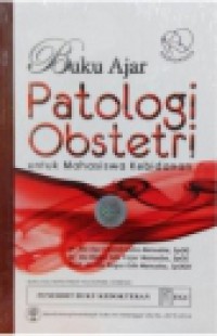 Buku Ajar Patologi Obstetri untuk Mahasiswa Kebidanan
