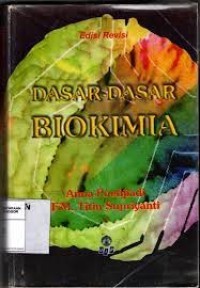 Dasar-dasar Biokimia, Edisi Revisi