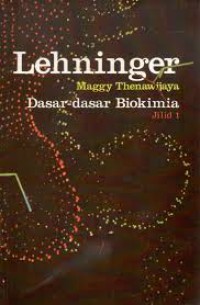 Image of Dasar-dasar Biokimia, Jilid 1