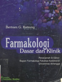 Farmakologi: Dasar dan Klinik, Buku 1