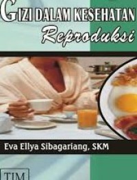 Gizi Dalam Kesehatan Reproduksi