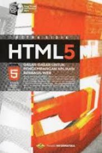 HTML 5 Dasar- Dasar Untuk Pengembangan Aplikasi Berbasis WEB