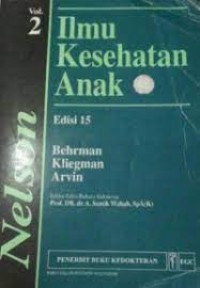 Image of Ilmu Kesehatan Anak Nelson, Edisi 15, Volume 2