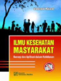 Ilmu Kesehatan Masyarakat Konsep dan Aplikasi Dalam Kebidanan