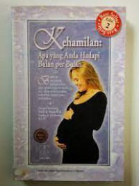 Kehamilan: apa yang Anda Hadapi Bulan per Bulan Edisi 2
