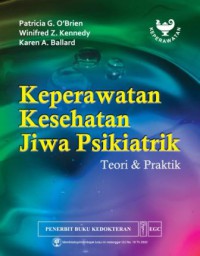 Keperawatan Kesehatan Jiwa Psikiatrik: Teori dan Praktik