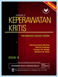 Keperawatan Kritis: Pendekatan Asuhan Holistik, Edisi 8, Vol. 2