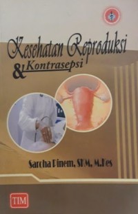 Kesehatan Reproduksi & Kontrasepsi