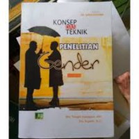 Konsep dan Teknik Penelitian Gender