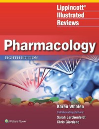 Image of Lippincott Illustrated Reviews: Pharmacology, Eight Edition