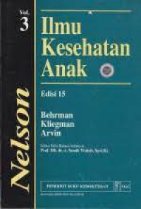 lmu Kesehatan Anak Nelson, Edisi 15, Volume 3