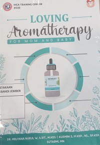 Loving Aromatherapy