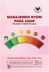 Manajemen Nyeri pada Anak: Panduan Praktik Perawat