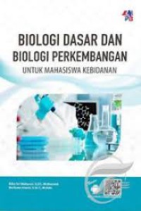 Materi Pokok Biologi Dasar & Perkembangan Dalam Kebidanan
