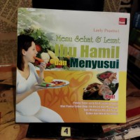 Menu Sehat & Lezat Ibu Hamil dan Menyusui