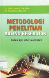 Metodologi Penelitian Bidang Kesehatan Bahan Ajar mahasiswa