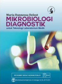 Image of Mikrobiologi Diagnostik untuk Teknologi Laboratorium Medik