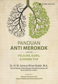 Panduan Anti Merokok Untuk Pelajar, Guru dan Orang Tua