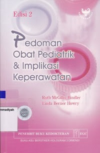 Pedoman Obat Pediatrik dan Implikasi Keperawatan, Edisi 2