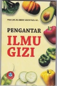 Pengantar Ilmu Gizi