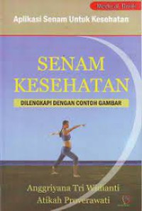 Senam Kesehatan  di Lengkapi Dengan Contoh Gambar