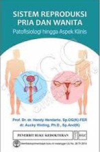 Sistem Reproduksi Pria  dan Wanita