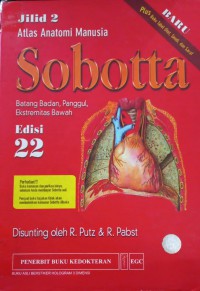Sobotta : Atlas Anatomi Manusia, jil. 2