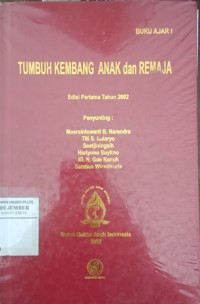 Tumbuh Kembang Anak dan Remaja: Buku Ajar I