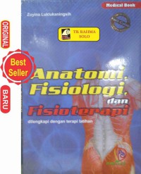 Image of Anatomi, Fisiologi, dan Fisioterapi