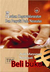 Image of Asuhan Kegawatdaruratan dan Penyulit pada Neonatus