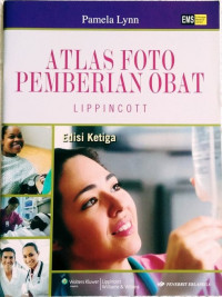 Image of Atlas Foto Pemberian Obat Lippincott, Edisi Ketiga