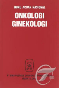 Image of Buku Acuan Nasional Onkologi Ginekologi