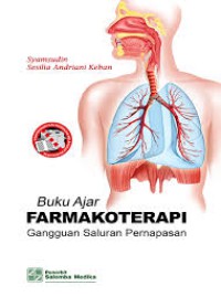 Image of Buku Ajar Farmakoterapi Gangguan Saluran Pernapasan