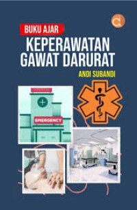 Image of Buku Ajar Keperawatan Gawat Darurat