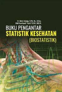 Image of Buku Pengantar Statistik Kesehatan ( Biostatistik )
