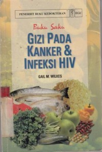 Image of Buku Saku Gizi Pada Kanker & Infeksi HIV