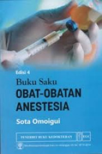 Image of Buku Saku Obat-Obatan Anestesia, Edisi 4