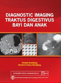 Image of Diagnostic Imaging Traktus Digestivus Bayi dan Anak