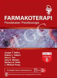 Image of Farmakoterapi Pendekatan Patofisiologis, Edisi 10, Volume 6