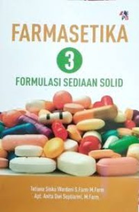 Image of Farmasetika 3: Formulasi Sediaan Solid
